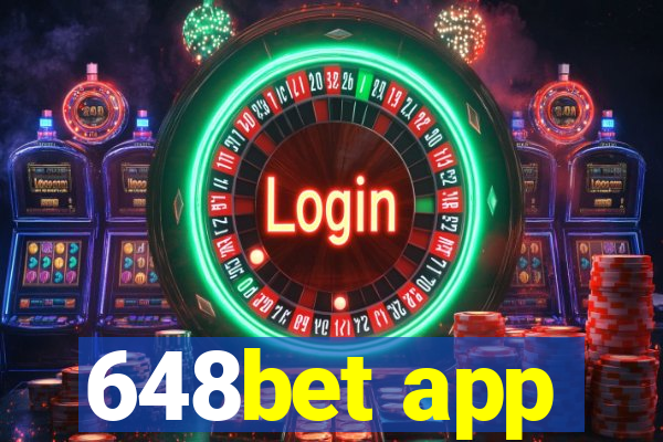 648bet app